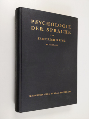 Friedrich Kainz : Psychologie der sprache