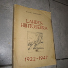 Lahden Hiihtoseura / + tekijän SIGNEERAUS !! - pikkukuva 1