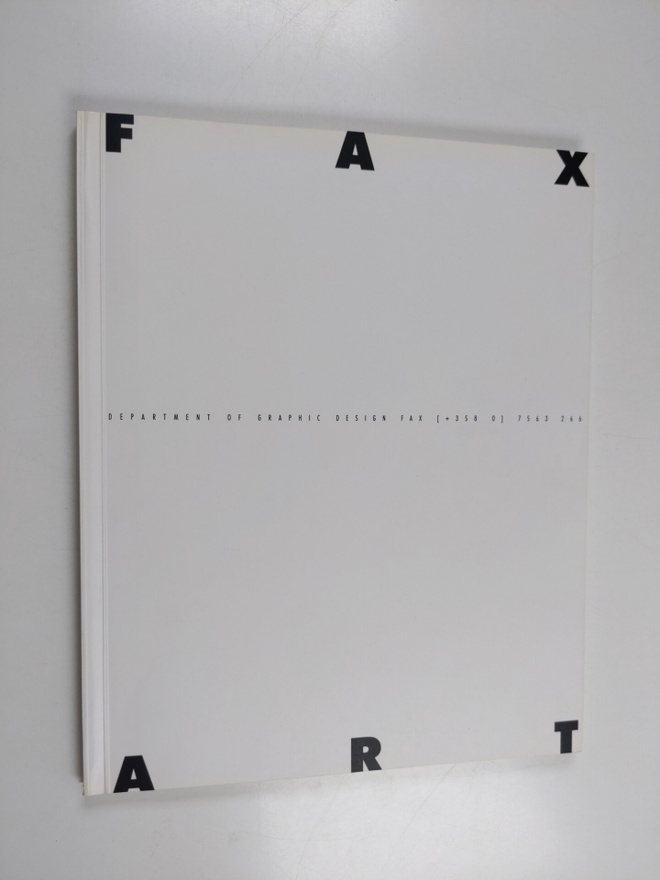 Pekka Loiri ym. : Fax art : just now