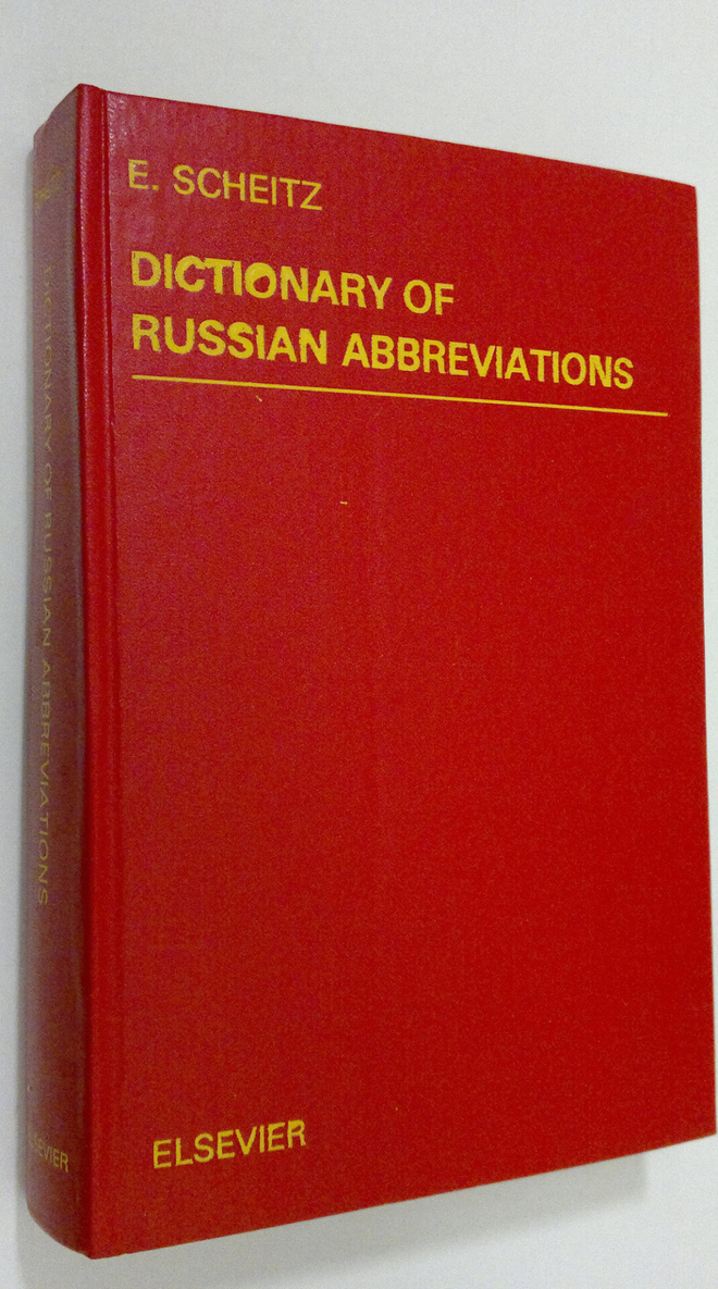 E. Scheitz : Dictionary of Russian Abbreviations