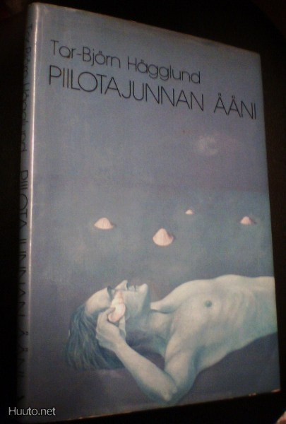 Tor-Björn Hägglund: Piilotajunnan ääni (1.p.1985) Sis.pk:t