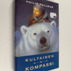 Philip Pullman : Kultainen kompassi (signeerattu, tekijän... - pikkukuva 1