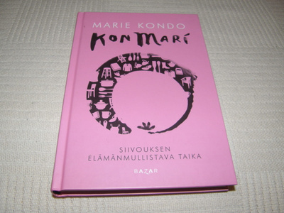 Marie Kondo Kon Mari Siivouksen elämänmullistava taika -sid