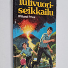 Willard Price : Tulivuoriseikkailu - pikkukuva 1