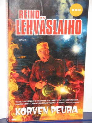 Reino Lehväslaiho : KORVEN PEURA