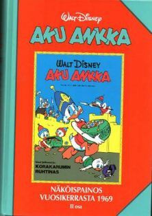 Aku Ankka - Näköispainos vuosikerrasta 1969 II Osa