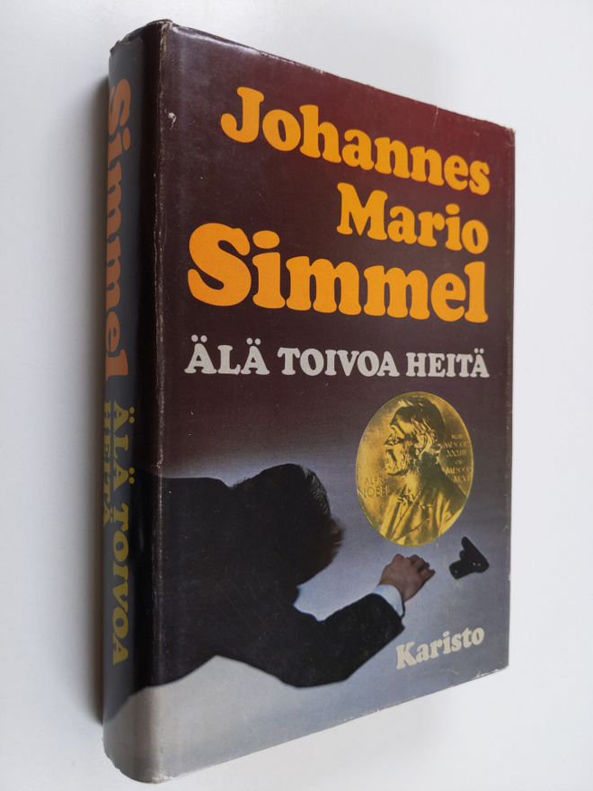 Johannes Mario Simmel : Älä toivoa heitä