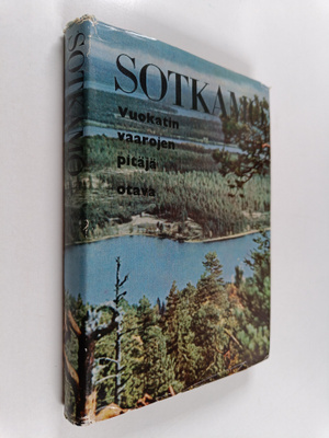 Leevi ym. (toim.) Palola : Sotkamo : Vuokatin vaarojen pi...