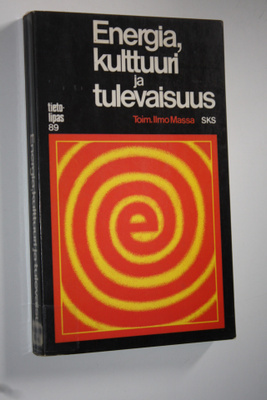 Ilmo (toim.) Massa : Energia, kulttuuri ja tulevaisuus