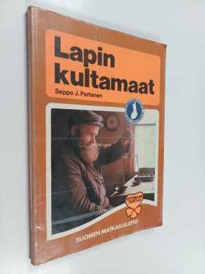 Seppo J. Partanen : Lapin Kultamaat