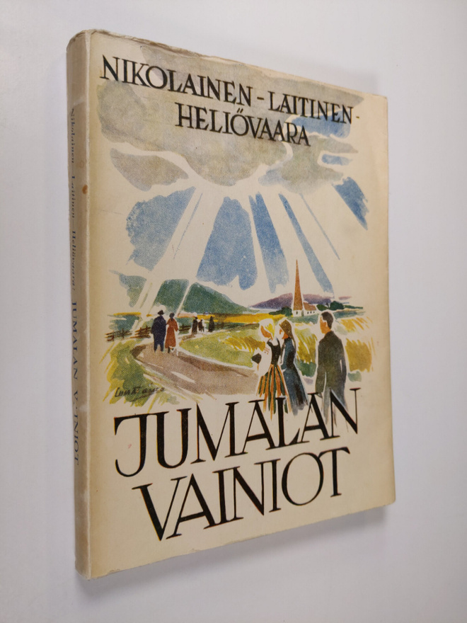 Toivo Laitinen : Jumalan vainiot