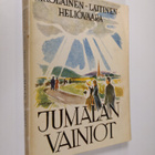 Toivo Laitinen : Jumalan vainiot - pikkukuva 1