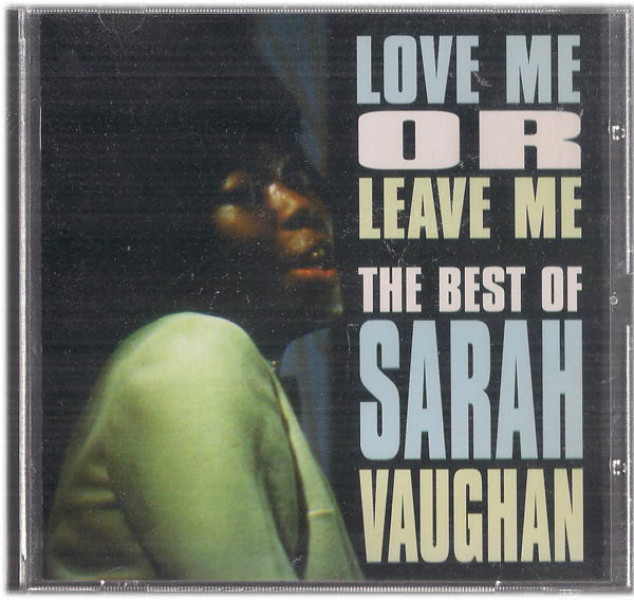 Sarah Vaughan - Love me or leave me, the best of - 2CD