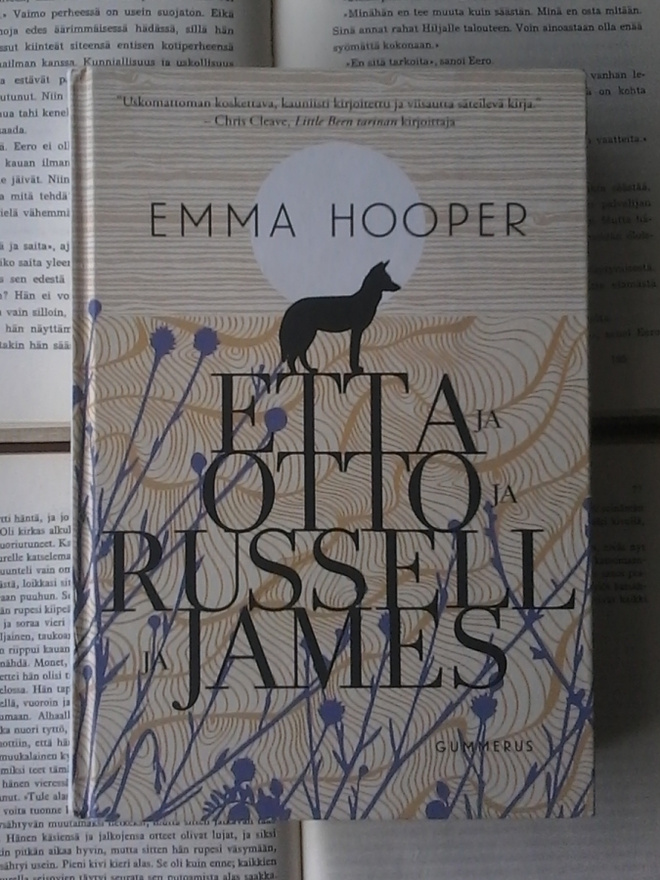 Emma Hooper - Etta ja Otto ja Russell ja James (sid.)