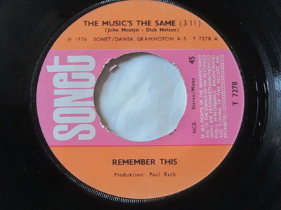Remember This: The Music´s The Same 7" single 1976