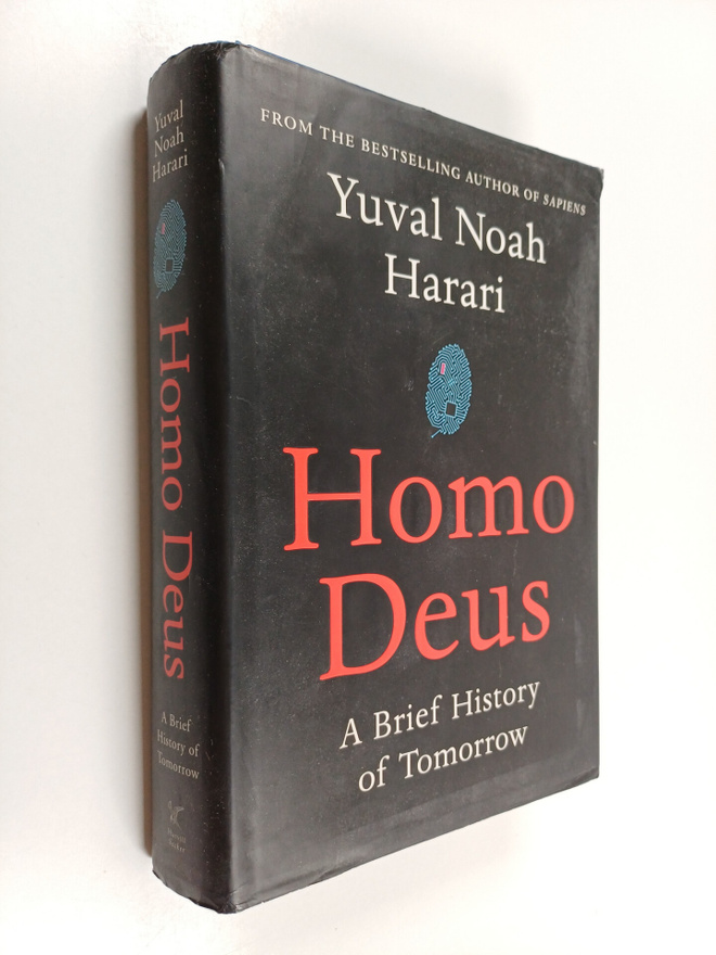 Yuval N. Harari : Homo Deus : a brief history of tomorrow...