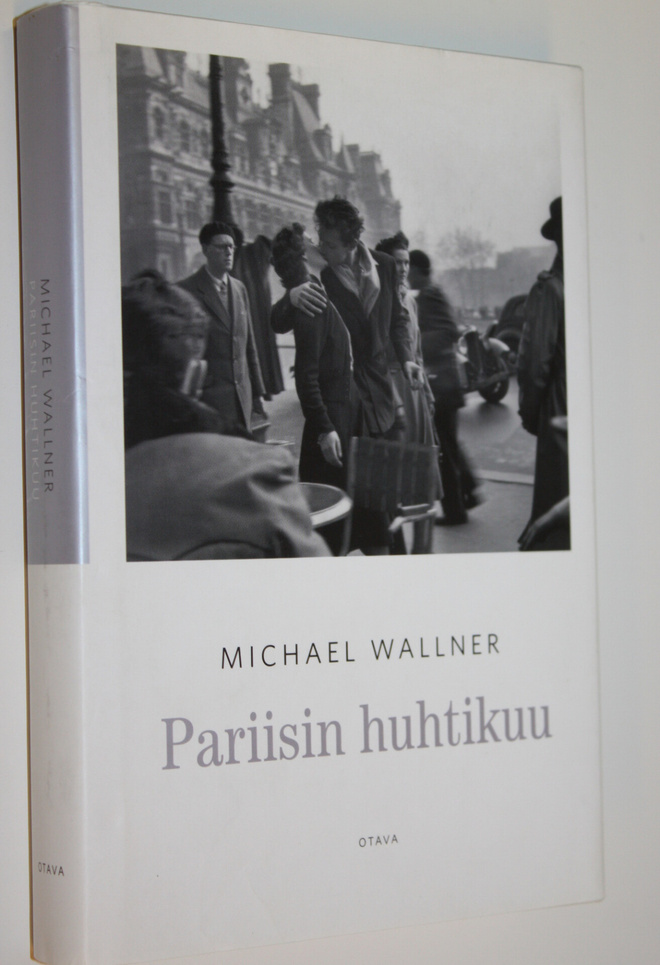 Michael Wallner : Pariisin huhtikuu