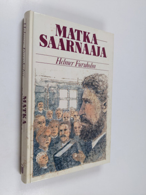 Helmer Furuholm : Matkasaarnaaja