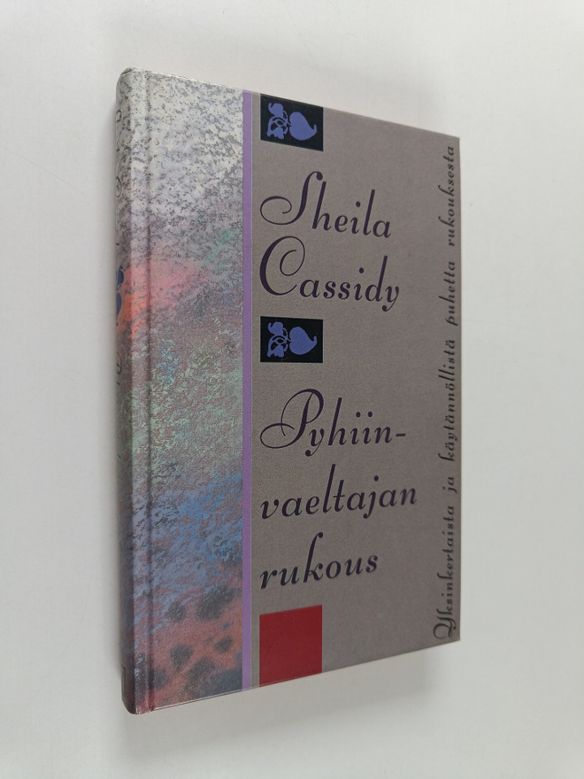 Sheila Cassidy : Pyhiinvaeltajan rukous