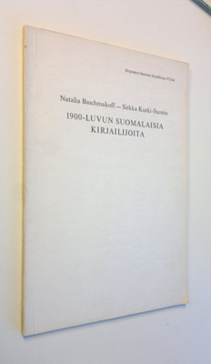 Natalia ym. Bachmakoff : 1900-luvun suomalaisia kirjailij...