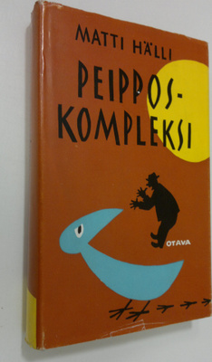 Matti Hälli : Peipposkompleksi : valikoima