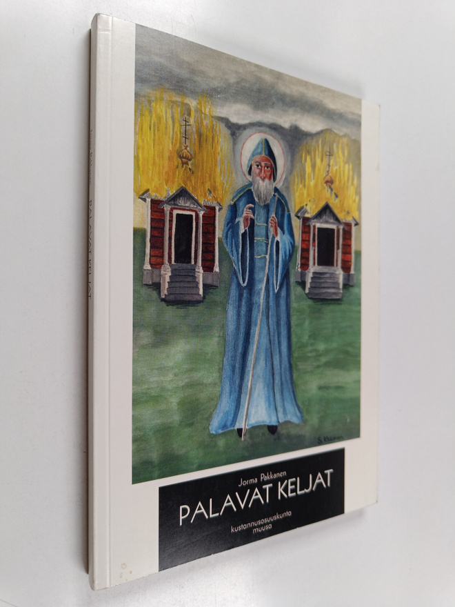 Jorma Pakkanen : Palavat keljat
