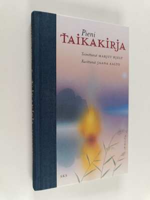 Marjut (toim.) Hjelt : Pieni taikakirja : valikoima Suome...