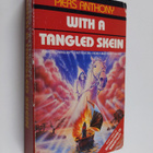 Piers Anthony : With a tangled skein - pikkukuva 1
