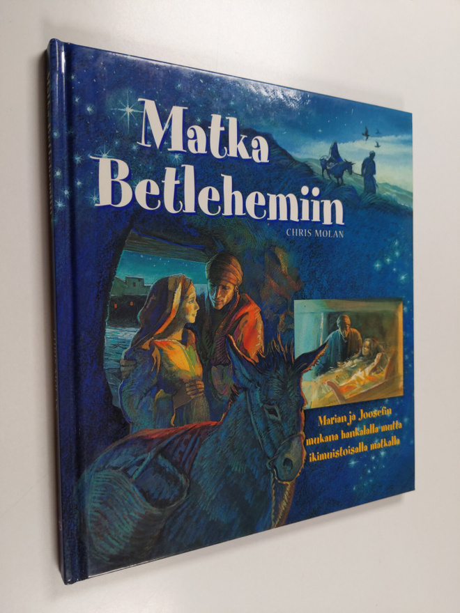 Chris Molan : Matka Betlehemiin
