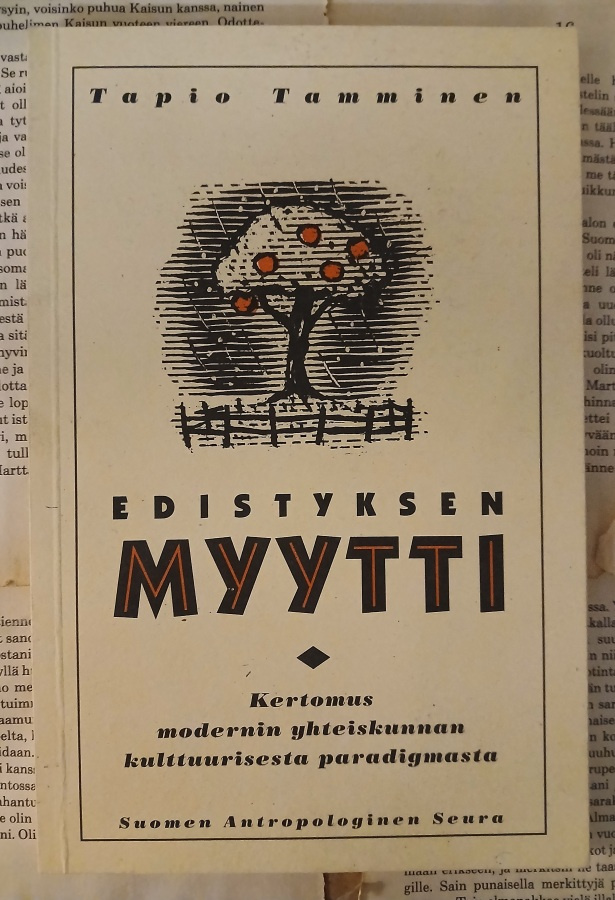 Tapio Tamminen - Edistyksen myytti (nid.)