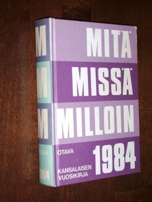 Kirja - Mitä Missä Milloin 1984