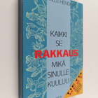 Harville Hendrix : Kaikki se rakkaus, mikä sinulle kuuluu - pikkukuva 1