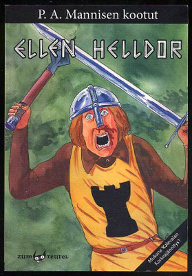 P. A. Mannisen kootut 3: Ellen Helldor (2009)
