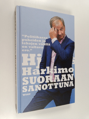 Harry Harkimo : Suoraan sanottuna