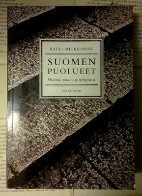Rauli Mickelsson - Suomen puolueet (nid.)