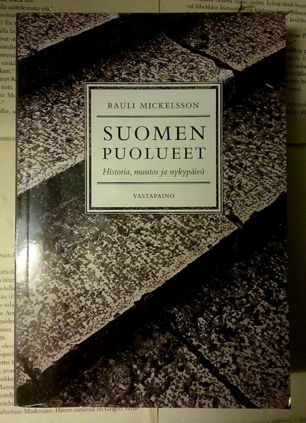 Rauli Mickelsson - Suomen puolueet (nid.)