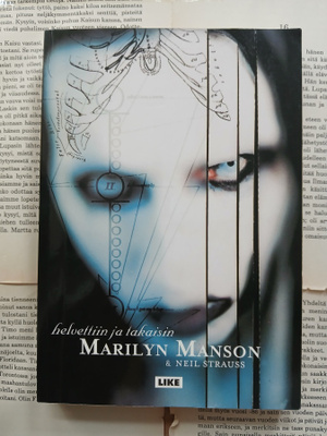 Neil Strauss - Marilyn Manson: Helvettiin ja takaisin (nid.)