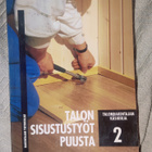 Talonrakentajan käsikirja 2   TALON SISUSTUSTYÖT PUUSTA - pikkukuva 1