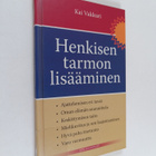Kai Vakkuri : Henkisen tarmon lisääminen - pikkukuva 1