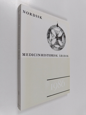 Nordisk medicinhistorisk årsbok 1986