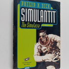 Philip K. Dick : Simulantit - pikkukuva 1