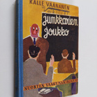 Kalle Väänänen : Junkkarien joukko : kertomus koulupojista - pikkukuva 1