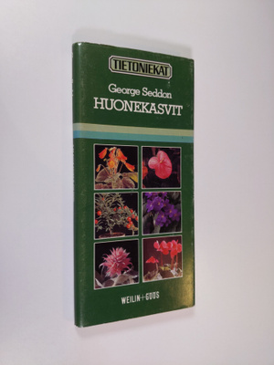 George Seddon : Huonekasvit