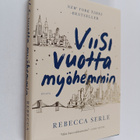 Rebecca Serle : Viisi vuotta myöhemmin - pikkukuva 1