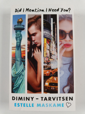 Estelle Maskame : DIMINY - tarvitsen