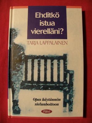 Lappalainen, Tarja : Ehditkö istua vierelläni?