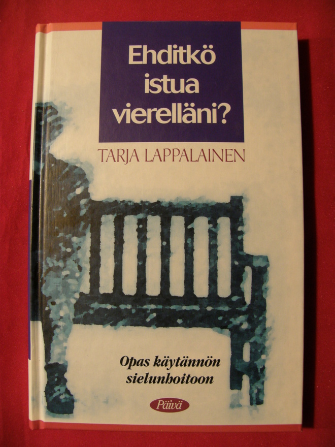 Lappalainen, Tarja : Ehditkö istua vierelläni?