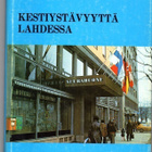 LAHTI: Olli Järvinen: Kestiystävyyttä Lahdessa (kirja) - pikkukuva 1