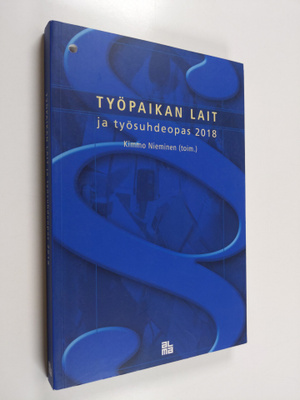 Työpaikan lait ja työsuhdeopas 2018
