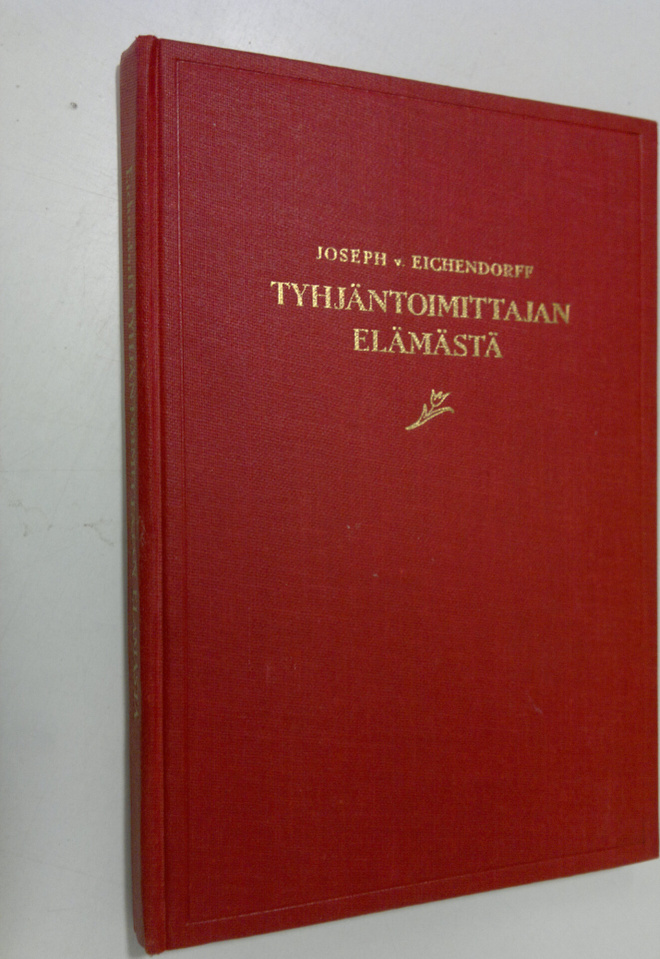 Joseph von Eichendorff : Tyhjäntoimittajan elämästä